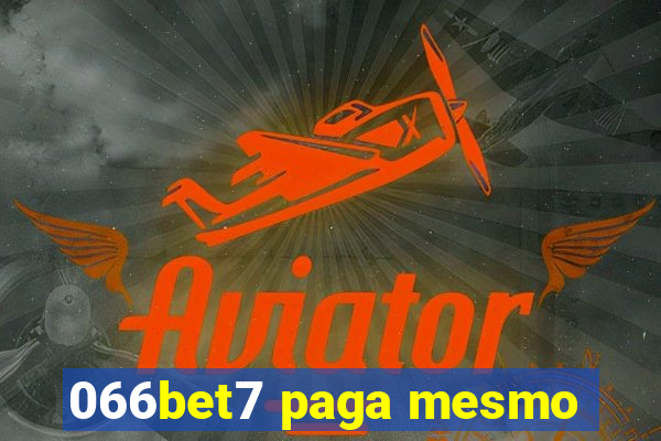 066bet7 paga mesmo